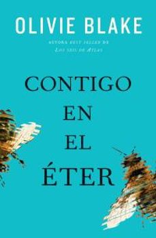 contigo en el eter-olivie blake-9788419130761