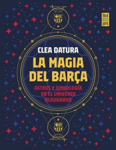 la magia del barça-clea datura-9788419164261