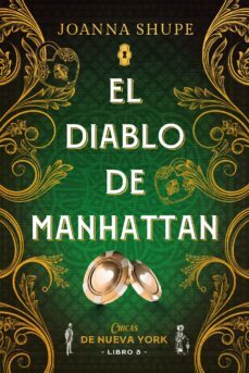 el diablo de manhattan (señoritas de nueva york 3) (ebook)-joanna shupe-9788419251961