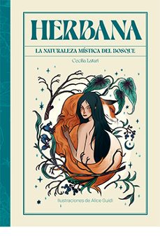 herbana: la naturaleza mistica del bosque-alice guidi-9788419282361