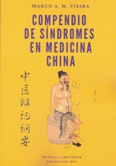 compendio de sindromes en medicina china-marco a.m. vieira-9788419294661