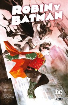 robin y batman-jeff lemire-dustin nguyen-9788419325761