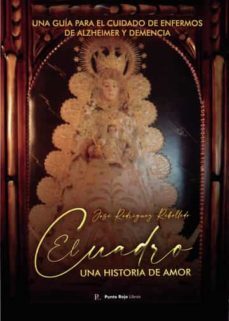 el cuadro. una historia de amor-jose rodriguez rebolledo-9788419342461