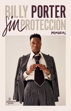 sin proteccion (ebook)-billy porter-9788419362216