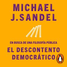 el descontento democratico (audiolibro)-michael j. sandel-9788419399861