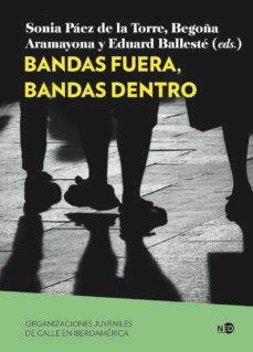 bandas fuera, bandas dentro-9788419407061