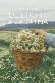 de l hort a la cuina-roser guix-9788419445261