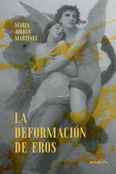 la deformacion de eros-9788419611161