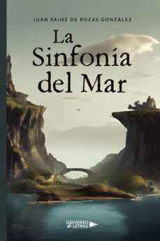 la sinfonia del mar (ebook)-juan sainz de rozas gonzález-9788419612861