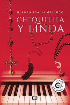 chiquitita y linda-blanca idalia galindo-9788419639561