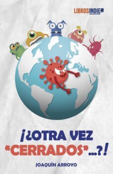 ¿otra vez cerrados?-9788419671561