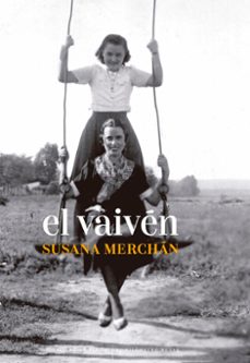 el vaiven-susana merchan rubira-9788419689061