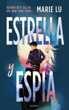 estrella y espía (ebook)-marie lu-9788419699961