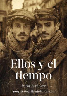ellos y el tiempo-jaime sempere-9788419728661