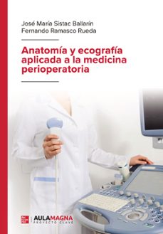 anatomia y ecografia aplicada a la medicina perioperatoria (ebook)-9788419786661