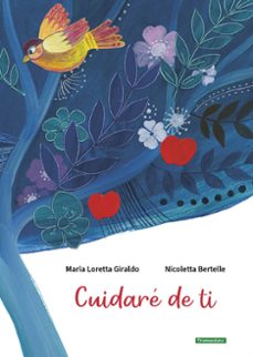 cuidare de ti-maria loretta giraldo-nicoletta bertelle-9788419829061