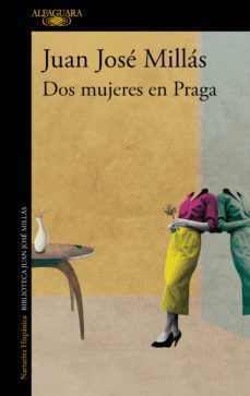 dos mujeres en praga (ebook)-juan jose millas-9788420475561