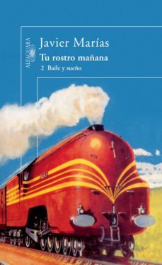 tu rostro mañana. 2 baile y sueño (ebook)-javier marias-9788420499161