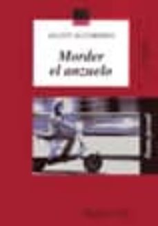 morder el anzuelo-agusti alcoberro-9788421820261