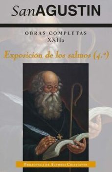 obras completas de san agustin xxiia -  exposicion de los salmos (4º)-9788422023661