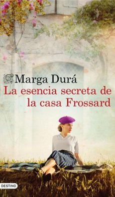 la esencia secreta de la casa frossard (ebook)-marga dura-9788423368761