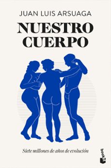 nuestro cuerpo-juan luis arsuaga-9788423370061