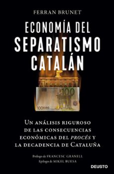 economia del separatismo catalan-ferran brunet i cid-9788423433261