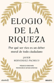 elogio de la riqueza-javier hernandez-pacheco-9788423436361