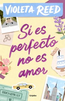 si es perfecto no es amor (edicion firmada) (ebook)-violeta reed-9788425376061