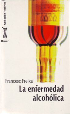 la enfermedad alcoholica, modelo sociobiologico de trastorno comp ortamental-9788425419461