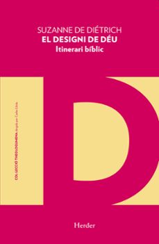 el designi de deu: itinerari biblic-suzanne de dietrich-9788425445361
