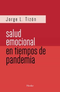 la salud emocional en tiempos de pandemia (ebook)-jorge l. tizon-9788425446061