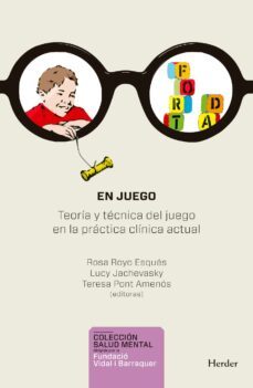 en juego (ebook)-lucy jachevasky-rosa esques royo-teresa pont amenos-9788425447761