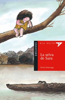 la selva de sara-emilio urberuaga-9788426348661