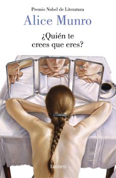 ¿quién te crees que eres?-alice munro-9788426405661