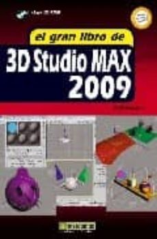 el gran libro de 3d studio max 2009 (incluye cd-rom)-9788426714961