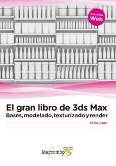 el gran libro de 3ds max: bases, modelado, texturizado y render (ebook)-9788426732361
