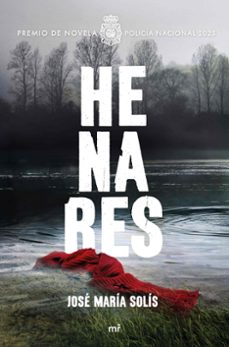 henares (viii premio narrativa policia nacional)-jose maria solis-9788427054561
