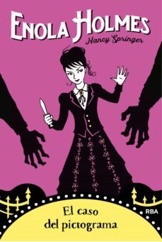 las aventuras de enola holmes 5 - el caso del pictograma (ebook)-nancy springer-9788427222861