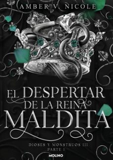 el despertar de la reina maldita (dioses y monstruos 3.1) (ebook)-amber v. nicole-9788427251861