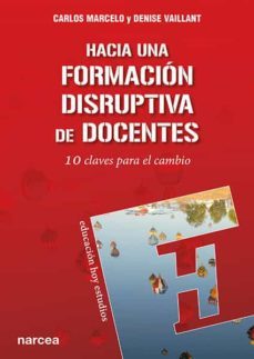 hacia una formacion disruptiva de docentes (ebook)-9788427724761