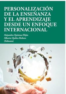 personalizacion de la enseñanza y el aprendizaje desde un enfoque internacional-alejandro quintas hijos-alberto quilez robres-9788427732261