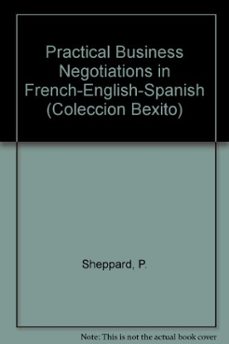 como negociar en ingles-frances-español-benedicte lapeyre-pamela sheppard-9788428319461