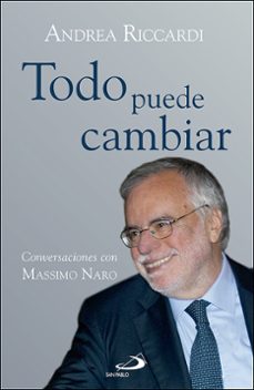 todo puede cambiar: conversaciones con massimo naro-9788428554961