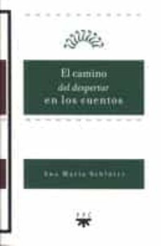 el camino del despertar en los cuentos-9788428814461