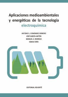 aplicaciones medioambientales y energeticas de la tecnologia electroquimica (ebook)-9788429196061
