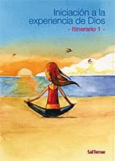 iniciacion a la experiencia de dios: itinerario 1-9788429317961