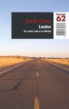 louise: un conte sobre la felicitat-9788429758061