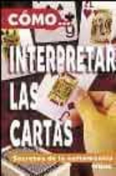 como intepretar las cartas: secretos de la cartomancia-giovanni sciuto-9788430544561
