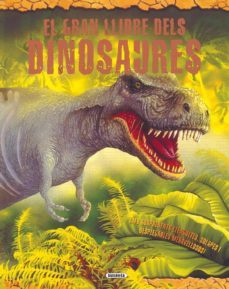 el gran llibre dels dinosaures-9788430563661